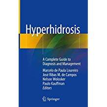 Hyperhidrosis - A Complete guide to diagnosis and management
